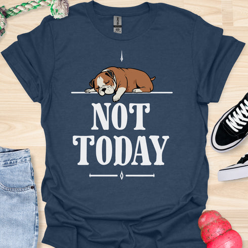 Not today - V5 - Bored Hanging Arm T-Shirt